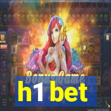 h1 bet